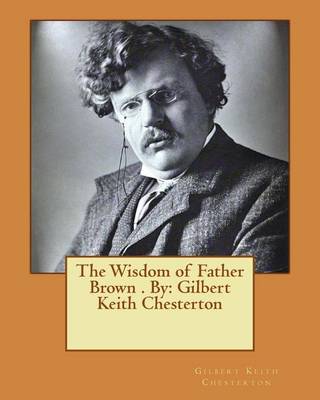 Book cover for The Wisdom of Father Brown . By