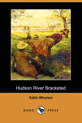 Book cover for Hudson River Bracketed (Dodo Press)