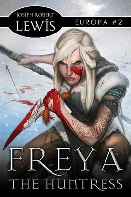 Book cover for Freya the Huntress