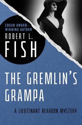 Book cover for The Gremlin's Grampa