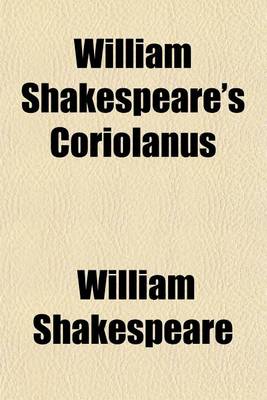 Book cover for William Shakespeare's Coriolanus