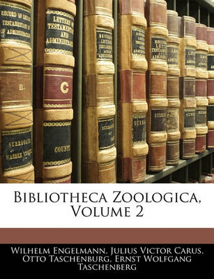 Book cover for Bibliotheca Zoologica, Volume 2