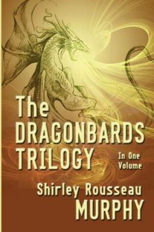 Cover of The Dragonbards Trilogy