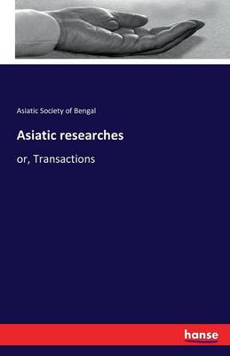 Book cover for Asiatic researches