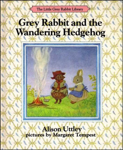 Cover of Little Grey Rabbit and the Wandering Hedgehog