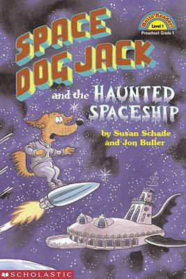 Book cover for Space Dog Jack and the Haunted Spaceship (Level 1)