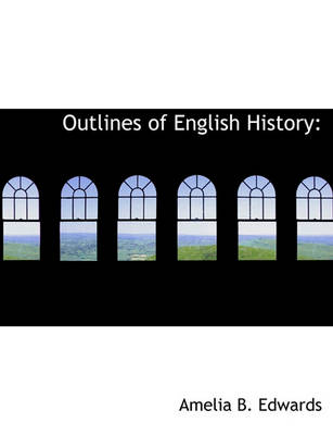 Book cover for Outlines of English History