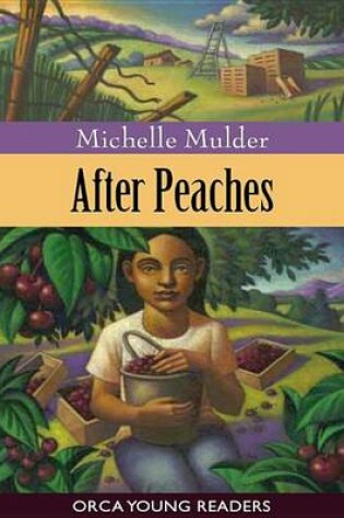 Cover of After Peaches