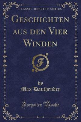 Book cover for Geschichten Aus Den Vier Winden (Classic Reprint)