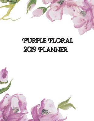 Cover of Purple Floral 2019 Planner