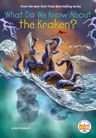 Cover of What Do We Know About the Kraken?