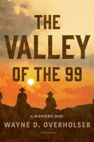 Cover of The Valley of the 99