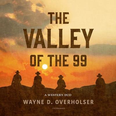 Book cover for The Valley of the 99
