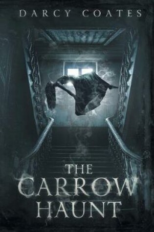 Cover of The Carrow Haunt