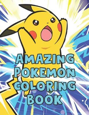 Book cover for Amazing Pokemon Coloring Book