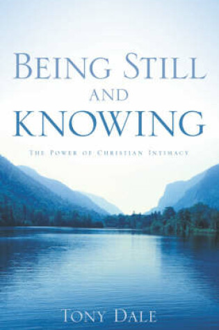 Cover of Being Still and Knowing