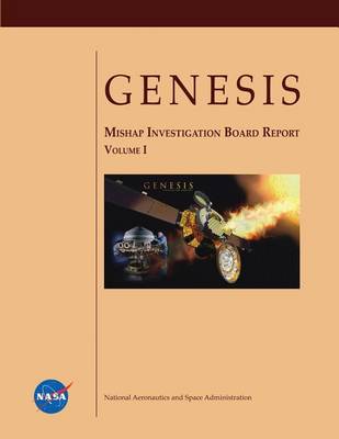 Book cover for GENESIS Mishap Investigation Board Report (Volume I)