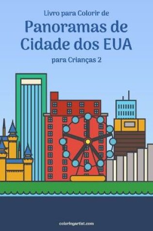 Cover of Livro para Colorir de Panoramas de Cidade dos EUA para Criancas 2