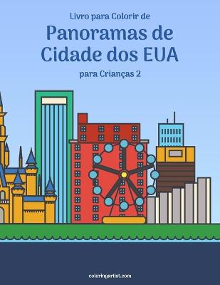 Book cover for Livro para Colorir de Panoramas de Cidade dos EUA para Criancas 2