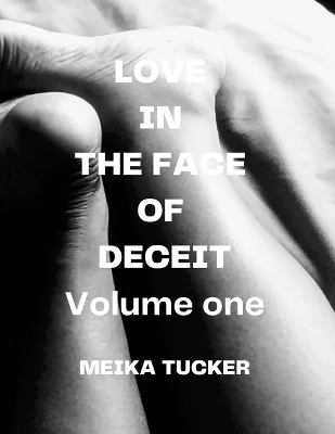 Book cover for Love In The Face Of Deceit