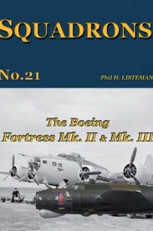Cover of The Boeing Fortress Mk. II & Mk. III