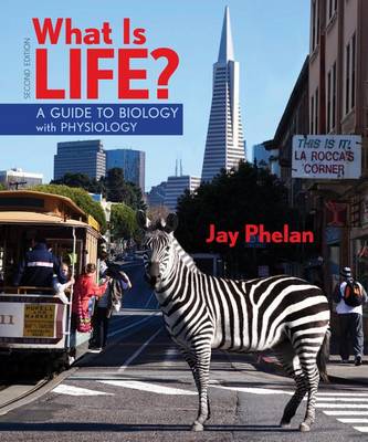 Book cover for What Is Life? a Guide to Biology with Physiology (High School)