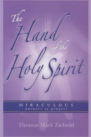 Cover of The Hand of the Holy Spirit