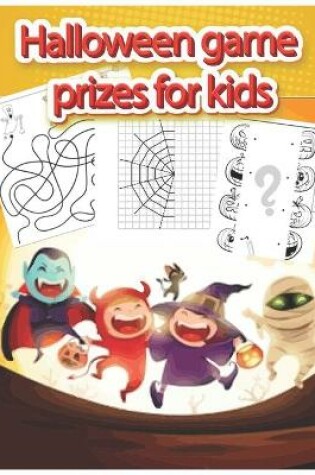 Cover of Halloween game prizes for kids