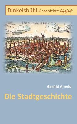 Book cover for Dinkelsbuhl Geschichte light