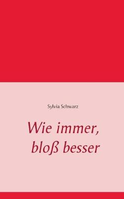 Book cover for Wie immer, bloß besser