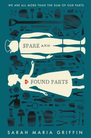 Cover of Spare and Found Parts