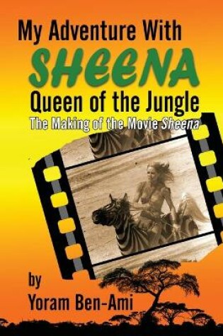 Cover of My Adventure With Sheena, Queen of the Jungle