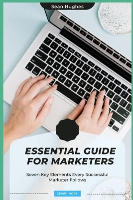 Book cover for Essential Guide for Marketers