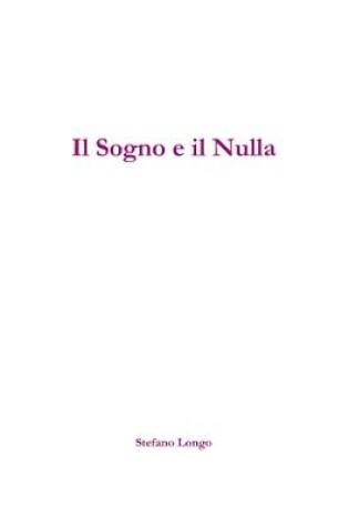 Cover of Il Sogno e Il Nulla