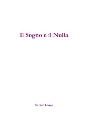 Book cover for Il Sogno e Il Nulla