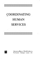 Book cover for Coordinating Human Services