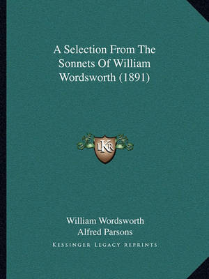 Book cover for A Selection from the Sonnets of William Wordsworth (1891)