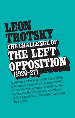 Book cover for The Challenge of the Left Opposition