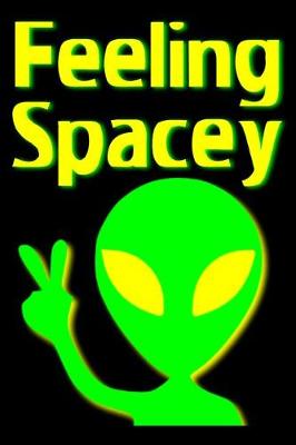 Book cover for Feeling Spacey