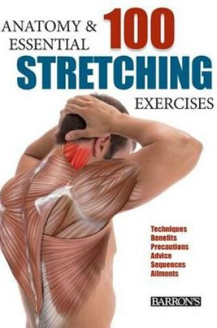 Cover of Anatomy and 100 Essential Stretching Exercises