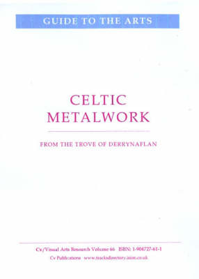 Cover of Celtic Metalwork