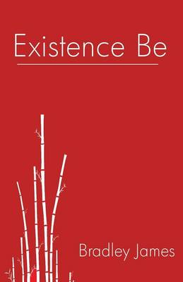 Book cover for Existence Be