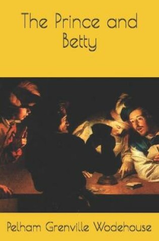 Cover of The Prince and Betty