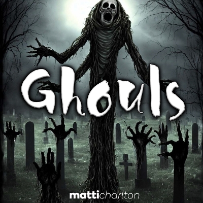 Cover of Ghouls!