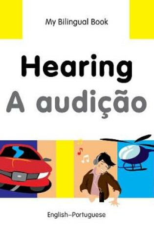 Cover of My Bilingual Book -  Hearing (English-Portuguese)