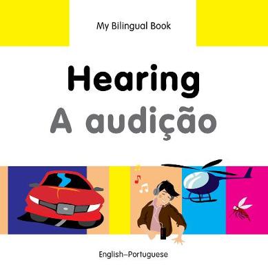 Book cover for My Bilingual Book -  Hearing (English-Portuguese)