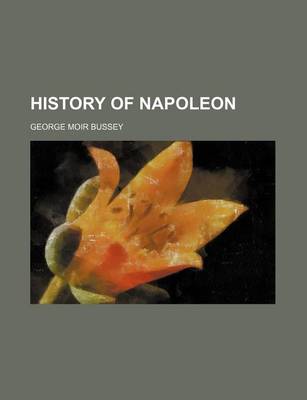 Book cover for History of Napoleon