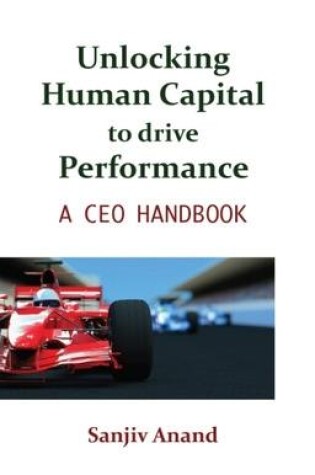 Cover of Unlocking Human Capital to drive Performance