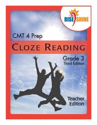 Book cover for Rise & Shine CMT 4 Prep Cloze Reading Grade 3 Teacher Edition