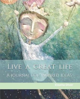 Book cover for Live a Great Life